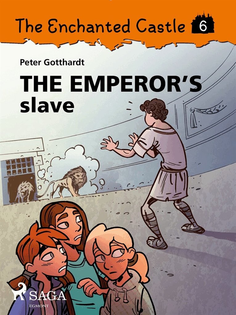 Peter Gotthardt - The Enchanted Castle 6 - The Emperor's Slave, E-bok