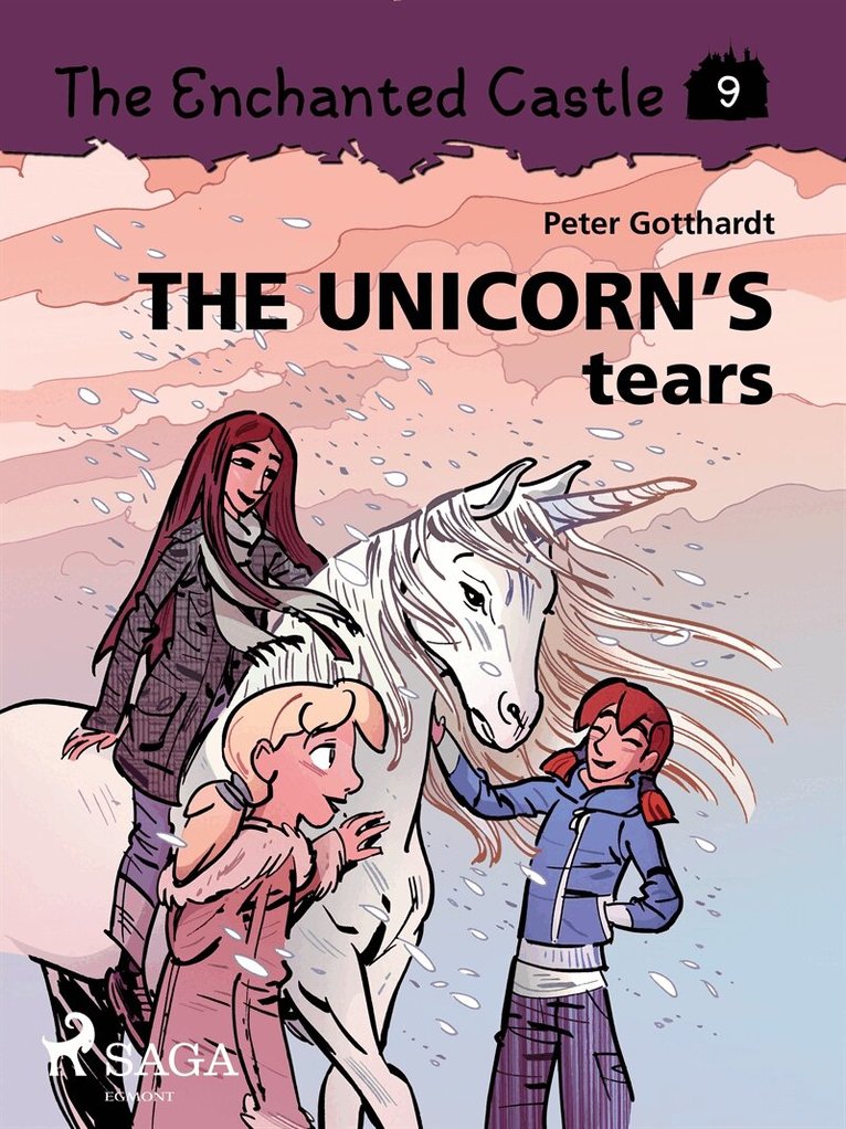 Peter Gotthardt - The Enchanted Castle 9 - The Unicorn's Tears, E-bok