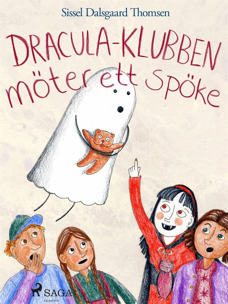 Sissel Dalsgaard Thomsen - Dracula-klubben möter ett spöke, E-bok
