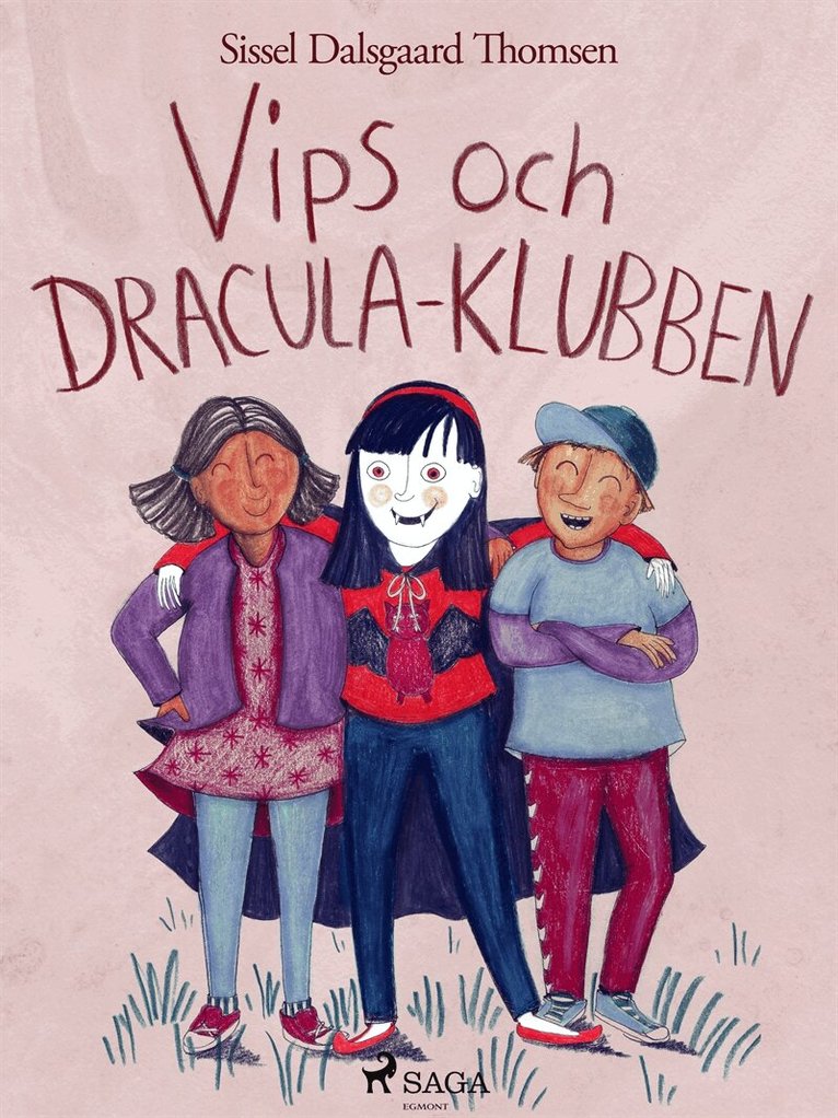 Sissel Dalsgaard Thomsen - Vips och Dracula-klubben, E-bok