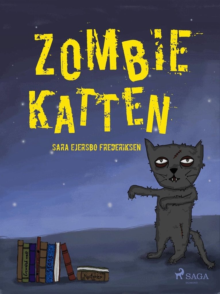Sara Ejersbo Frederiksen - Zombiekatten, E-bok