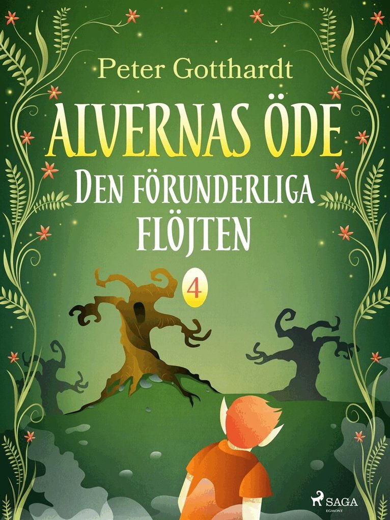 Peter Gotthardt - Alvernas öde 4: Den förunderliga flöjten, E-bok
