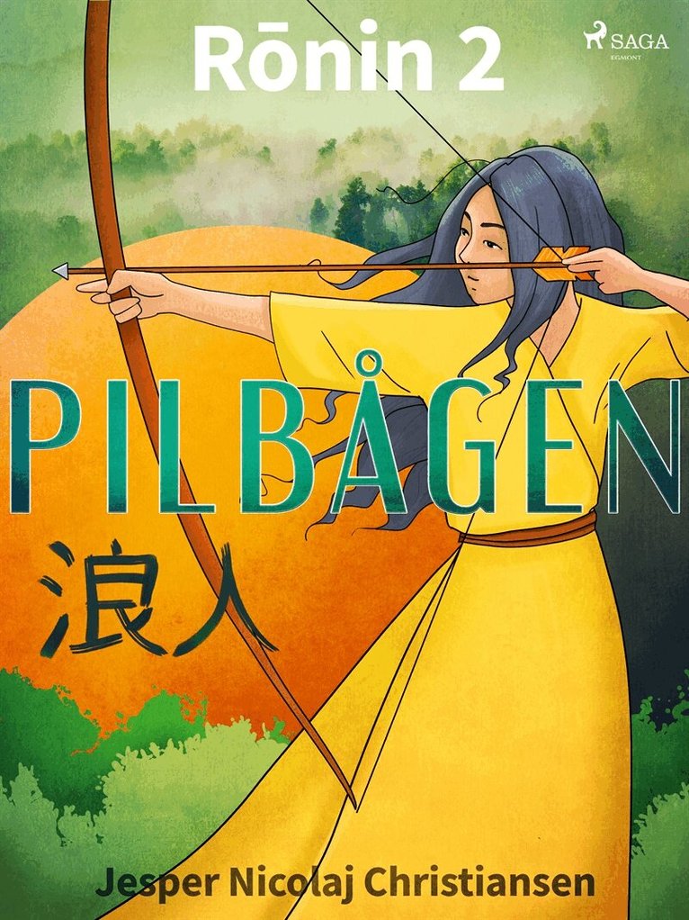 Jesper Nicolaj Christiansen - Ronin 2 - Pilbågen, E-bok