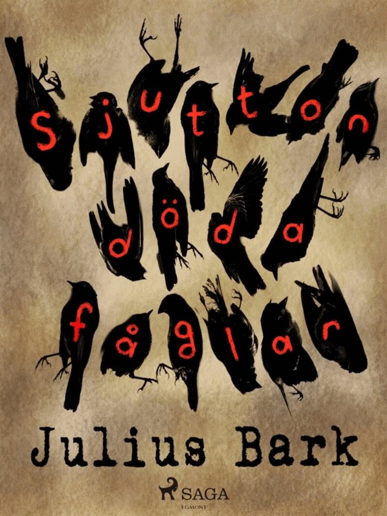 Julius Bark - Sjutton döda fåglar, E-bok