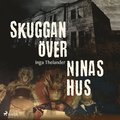 Skuggan ver Ninas hus