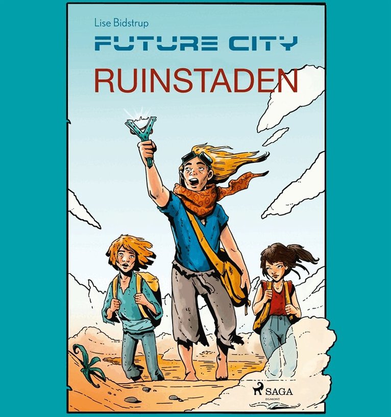 Lise Bidstrup - Future city 1: Ruinstaden, Ljudbok