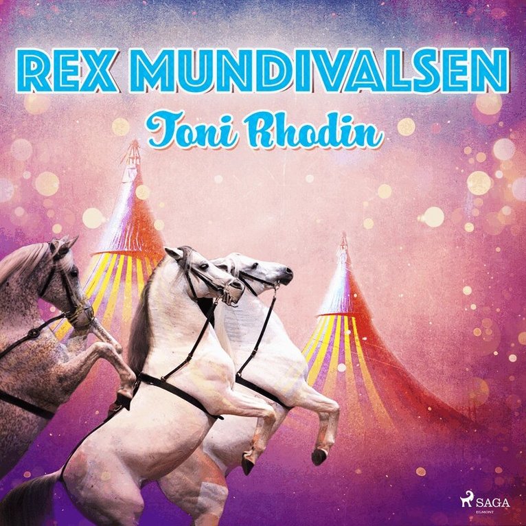 Toni Rhodin - Rex Mundivalsen, Ljudbok