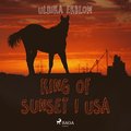 King of Sunset i USA