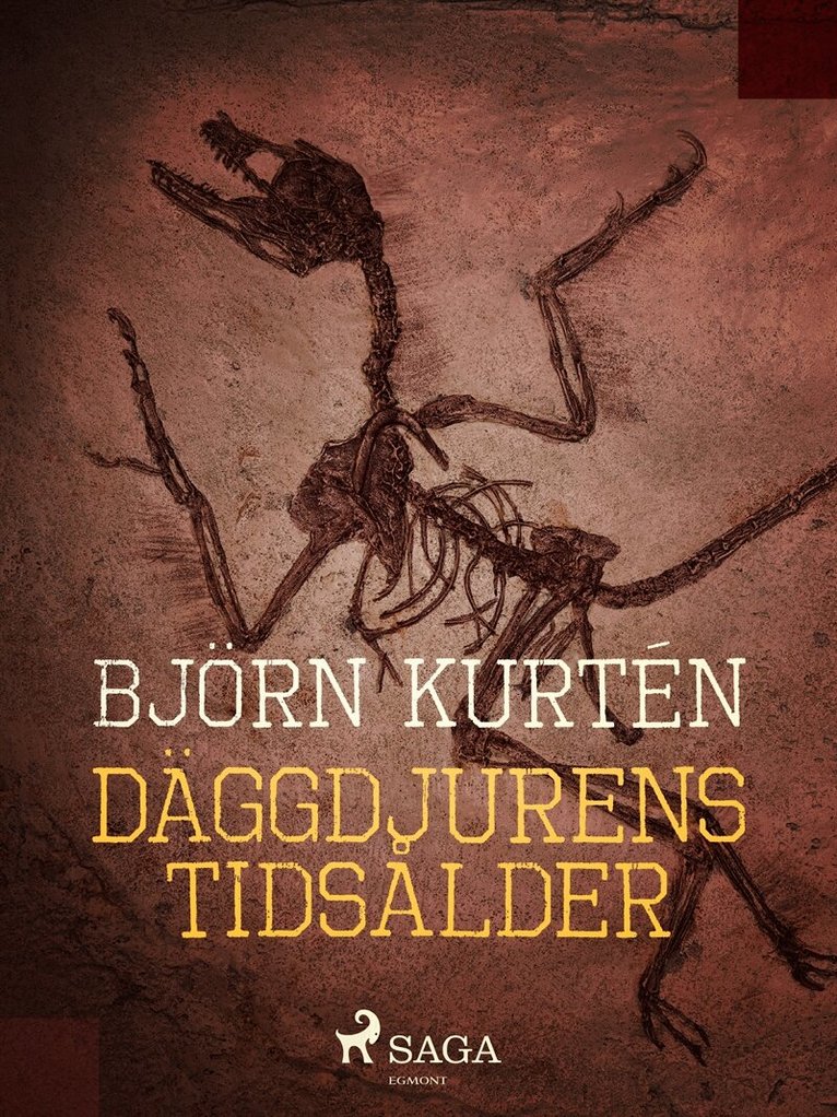 Björn Kurtén - Däggdjurens tidsålder, E-bok