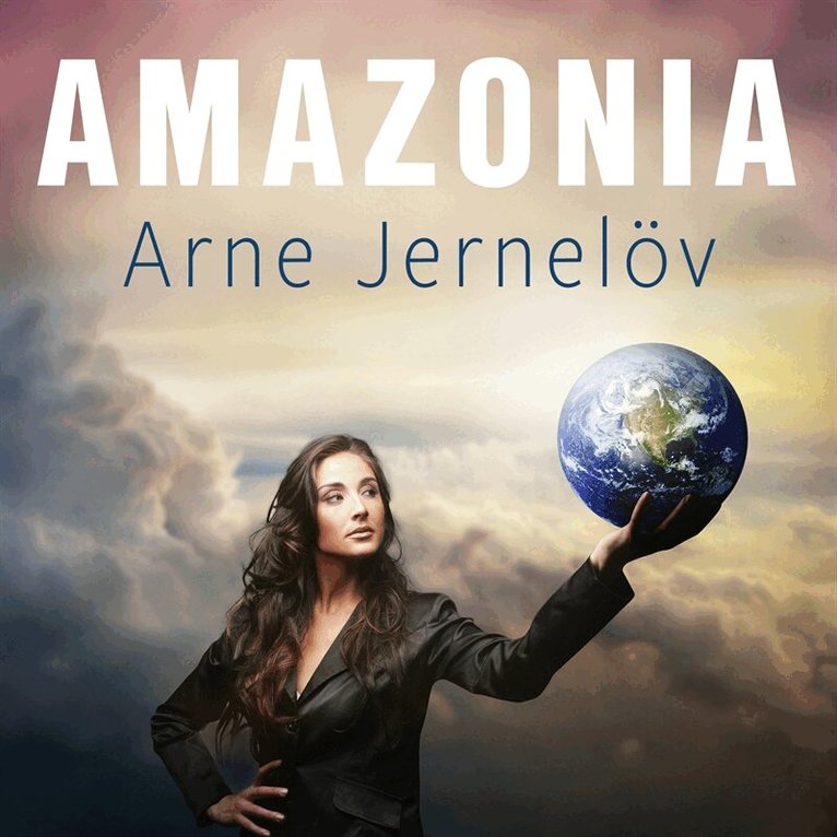 Arne Jernelöv - Amazonia, Ljudbok
