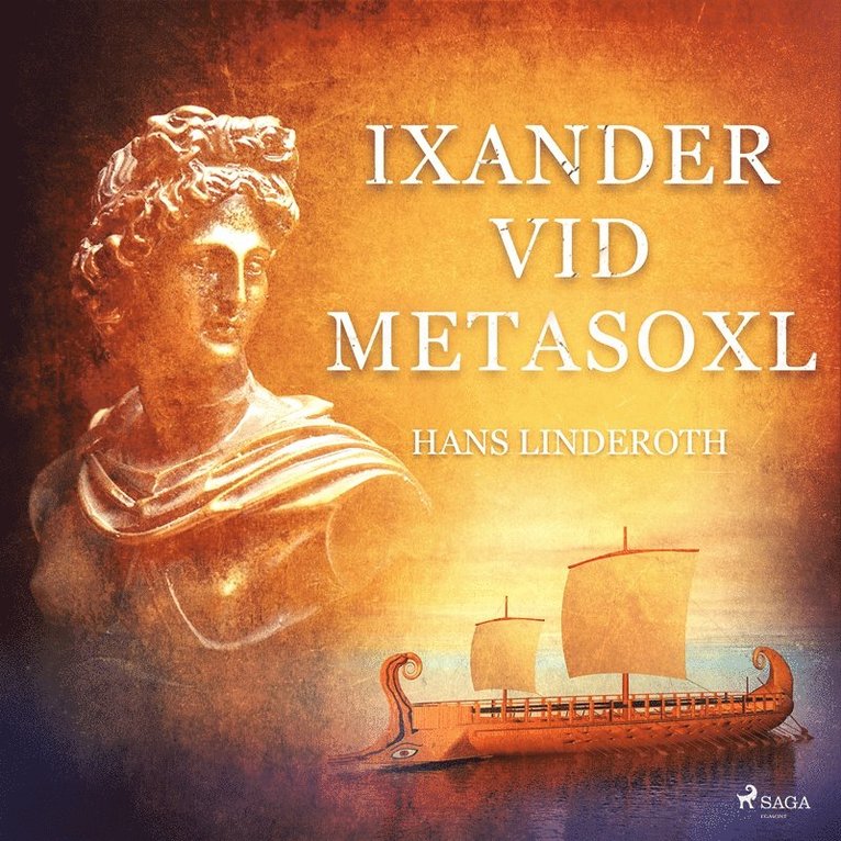 Hans Linderoth - Ixander vid Metasoxl, Ljudbok