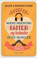 Hvorfor maend ingenting fatter og kvinder altid mangler sko
