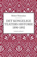 Det Kongelige Teaters historie 1890-1892
