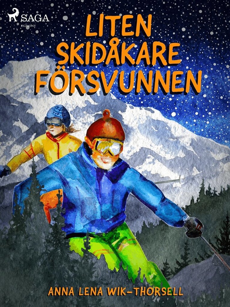 Anna Lena Wik-Thorsell - Liten skidåkare försvunnen, E-bok