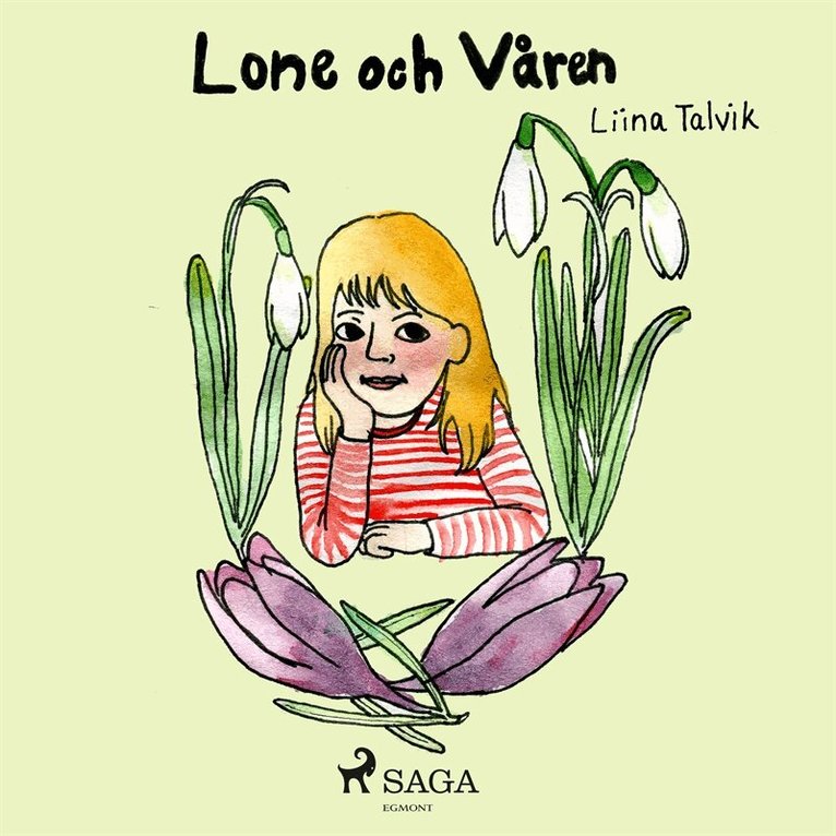 Liina Talvik - Lone och våren, Ljudbok