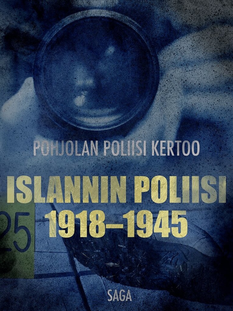 Eri Tekijöitä - Islannin poliisi 1918–1945, E-bok