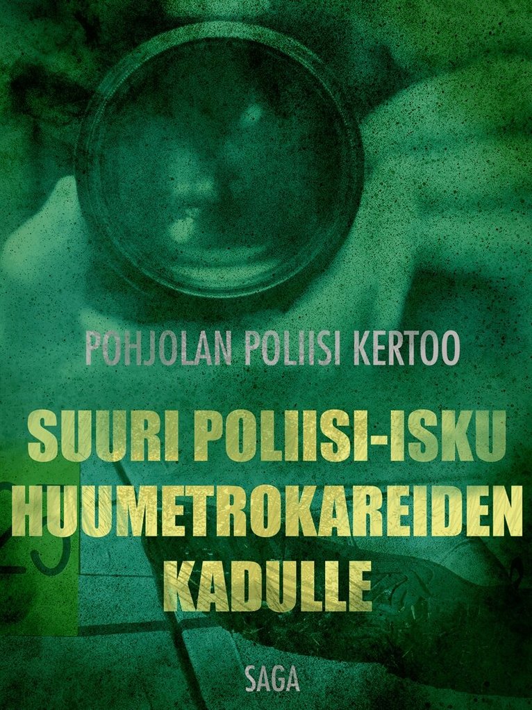 Eri Tekijöitä - Suuri poliisi-isku huumetrokareiden kadulle, E-bok