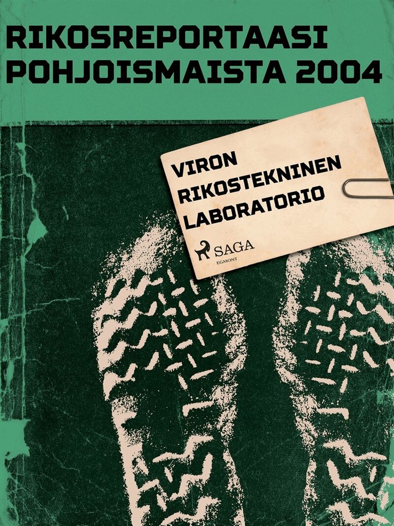 Eri Tekijöitä - Viron rikostekninen laboratorio, E-bok