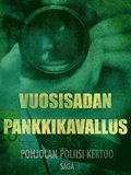 Vuosisadan pankkikavallus