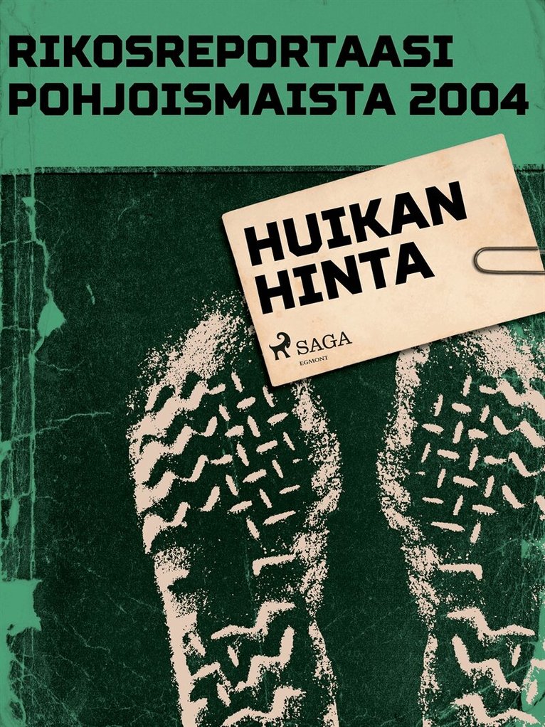 Eri Tekijöitä - Huikan hinta, E-bok