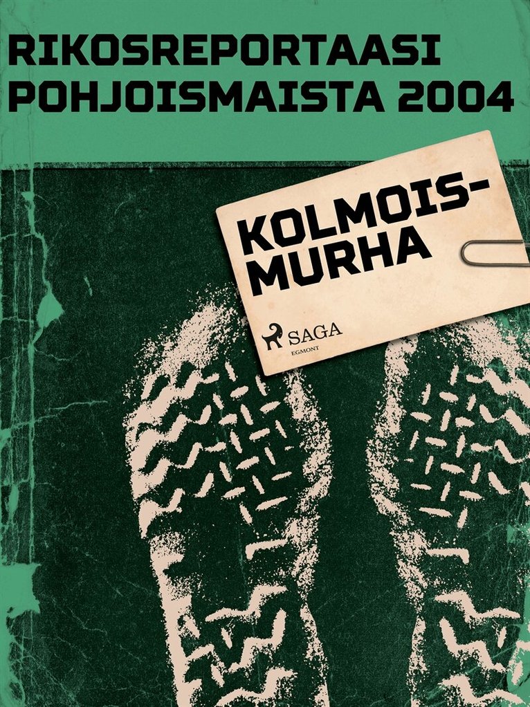 Eri Tekijöitä - Kolmoismurha, E-bok
