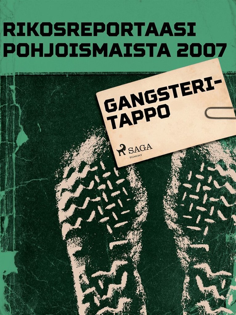 Eri Tekijöitä - Gangsteritappo, E-bok