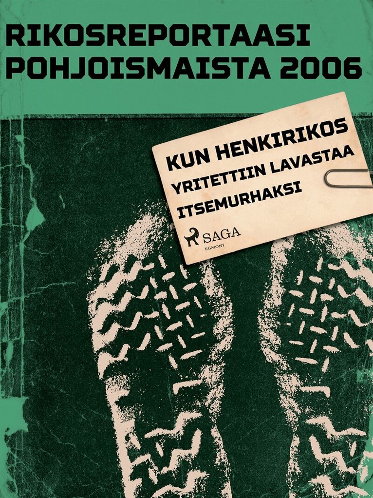 Eri Tekijöitä - Kun henkirikos yritettiin lavastaa itsemurhaksi, E-bok