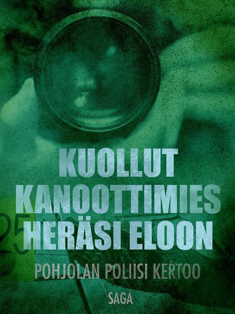 Eri Tekijöitä - Kuollut kanoottimies heräsi eloon, E-bok