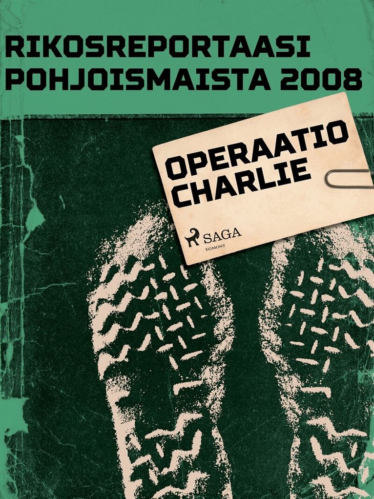 Eri Tekijöitä - Operaatio Charlie, E-bok