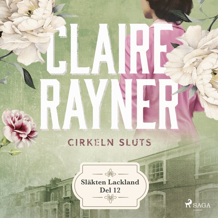 Claire Rayner - Cirkeln sluts, Ljudbok