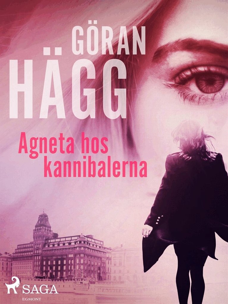 Göran Hägg - Agneta hos kannibalerna, E-bok