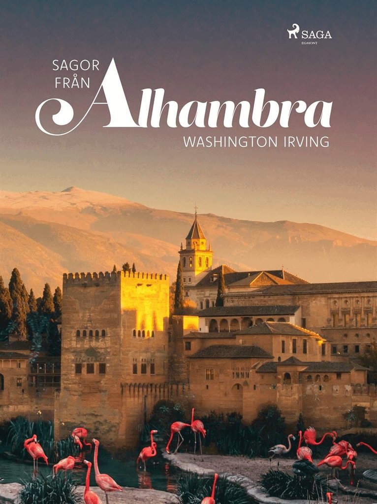 Washington Irving - Sagor från Alhambra, E-bok