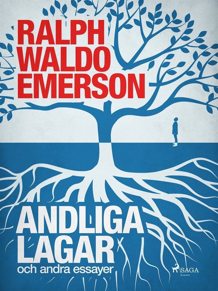 Ralph Waldo Emerson - Andliga lagar och andra essayer, E-bok