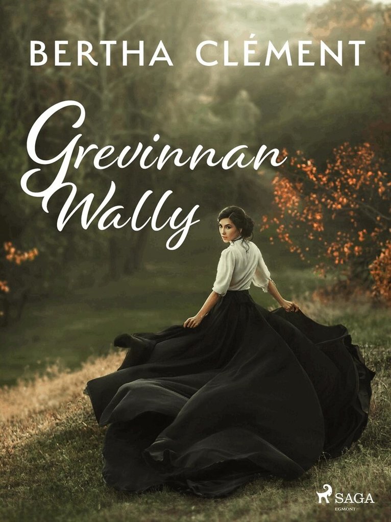 Bertha Clément - Grevinnan Wally, E-bok
