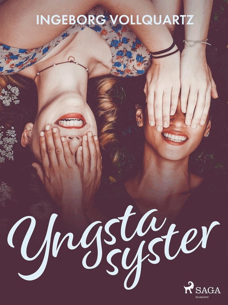 Ingeborg Vollquartz - Yngsta syster, E-bok