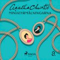Miniatyrmlningarna