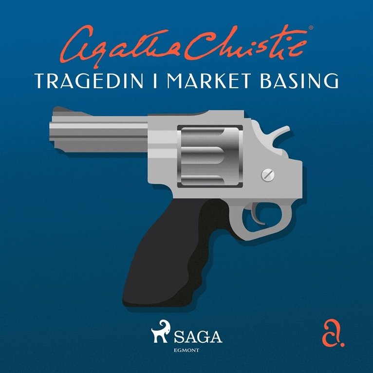 Agatha Christie - Tragedin i Market Basing, Ljudbok