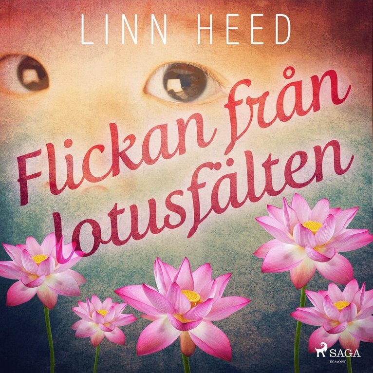 Linn Heed - Flickan från Lotusfälten, Ljudbok