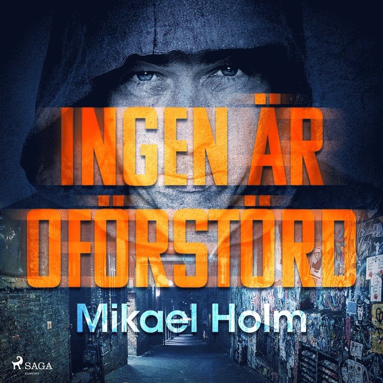 Mikael Holm - Ingen är oförstörd, Ljudbok