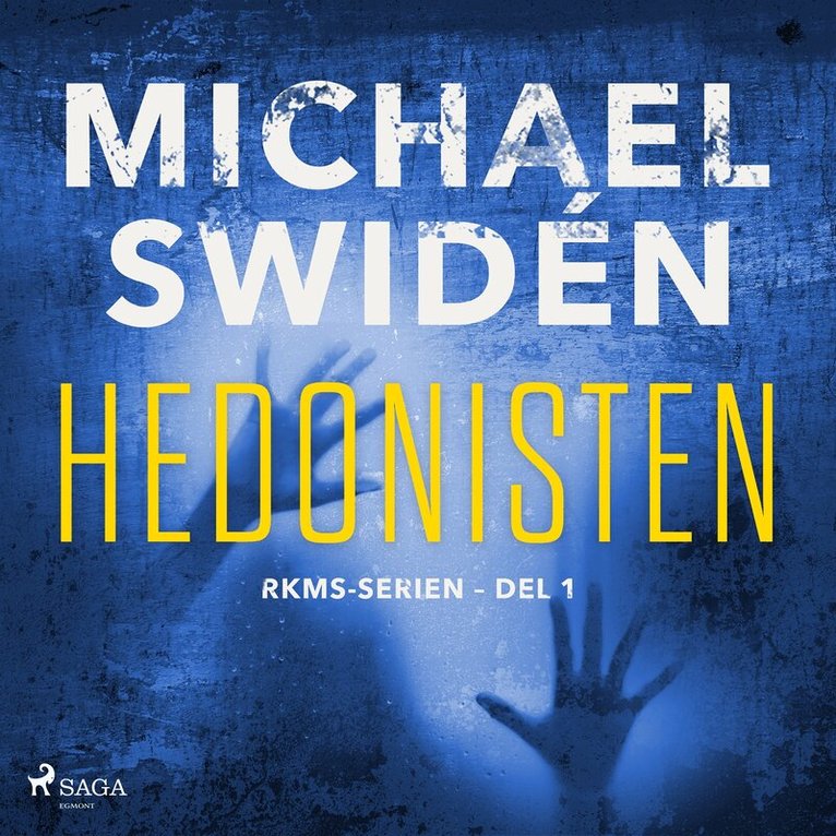 Michael Swidén - Hedonisten, Ljudbok