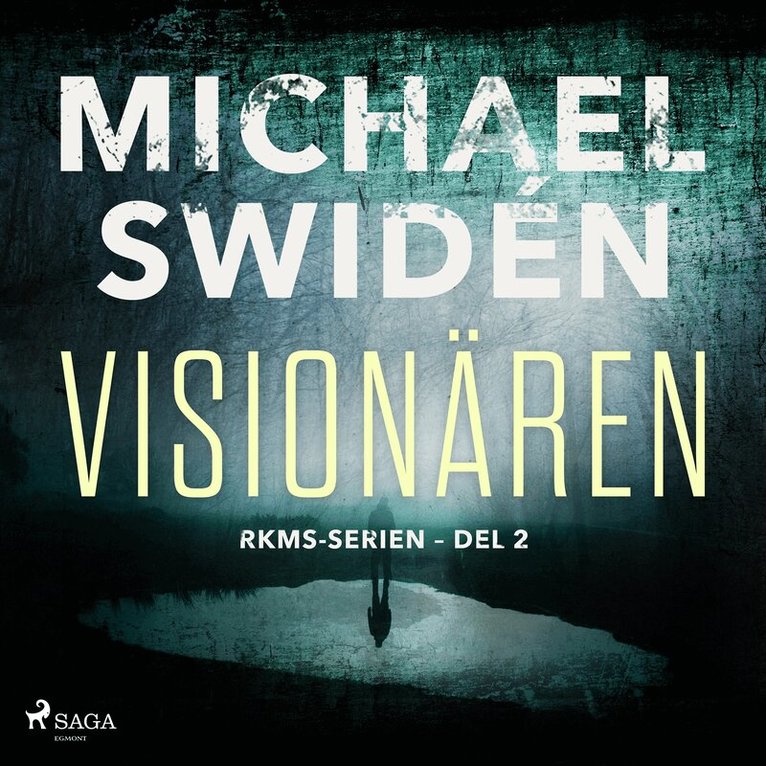 Michael Swidén - Visionären, Ljudbok