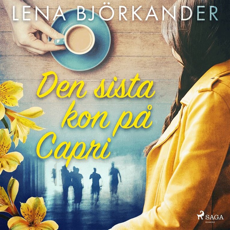 Lena Björkander - Den sista kon på Capri, Ljudbok