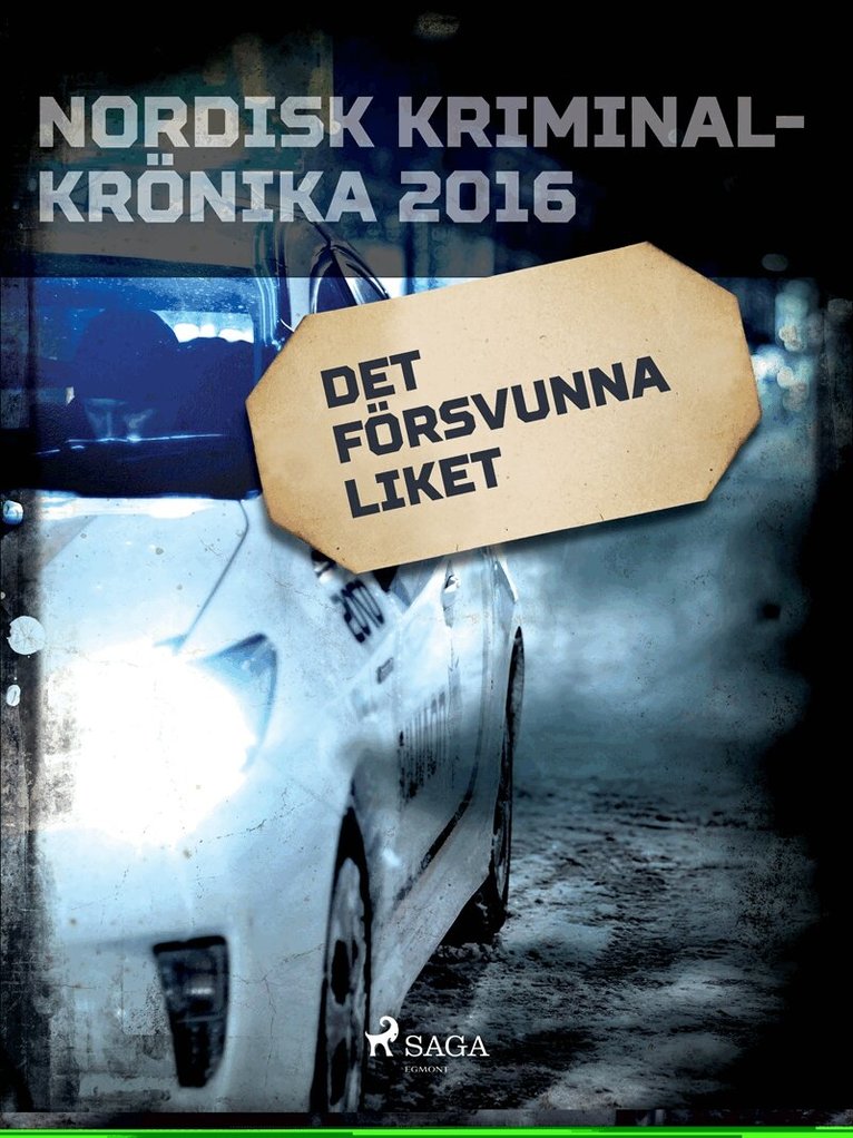Diverse författare - Det försvunna liket, E-bok