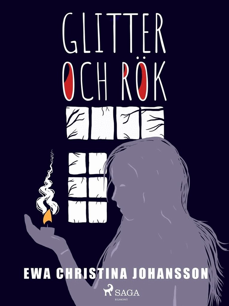 Ewa Christina Johansson - Glitter och rök, E-bok