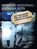 107 knivhugg fr att terupprtta heder
