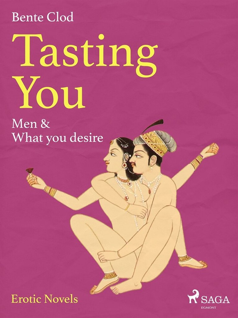 Bente Clod - Tasting You: Men & What you desire, E-bok. Tillgänglighet: Lägg i varukorg