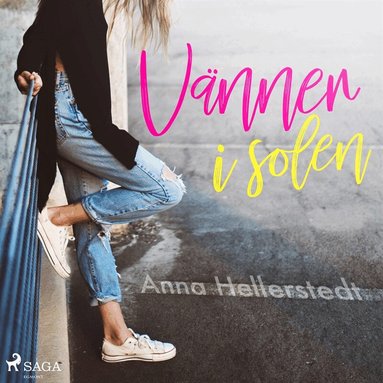 Anna Hellerstedt - Vänner i solen, Ljudbok