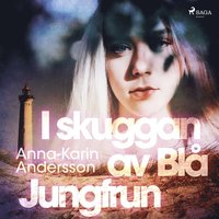 I skuggan av Bl Jungfrun