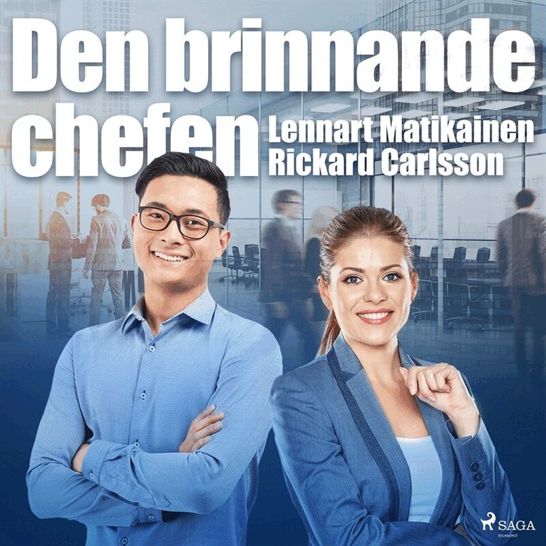 Lennart Matikainen, Rickard Carlsson - Den brinnande chefen, Ljudbok