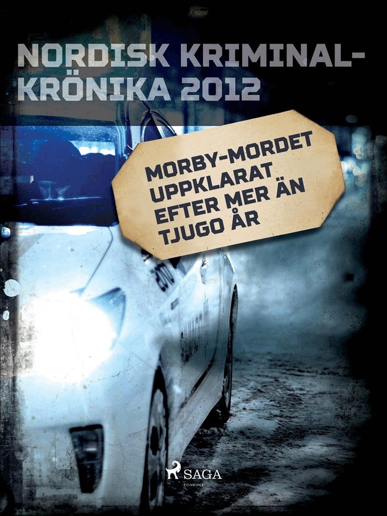 Diverse - Morby-mordet uppklarat efter mer än tjugo år, E-bok